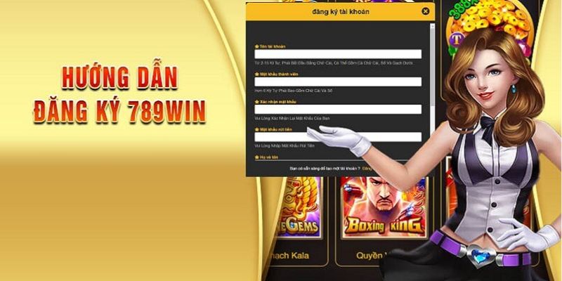 Điều kiện để có thể đăng ký 789Win